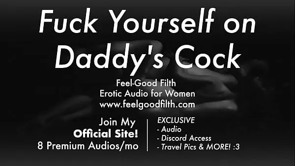 XXX DDLG Roleplay: Fuck Yourself on Daddy's Big Cock - Erotic Audio Porn for Women mega Movies